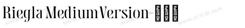 Riegla MediumVersion字体转换